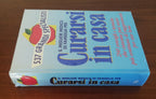 Curarsi in casa. Il miglior medico di famiglia per curarsi in casa - Libreria Biellese