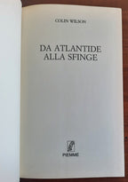 Da Atlantide alla Sfinge. Una civiltà superiore visse sulla terra ai primordi della storia. Ha lasciato le sue misteriose tracce .... - Libreria Biellese