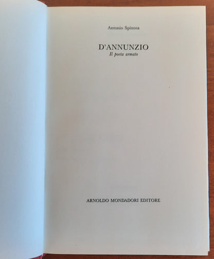 D’Annunzio. Il poeta armato