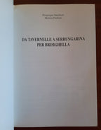 Da Tavernelle a Serrungarina per Brisighella - Libreria Biellese