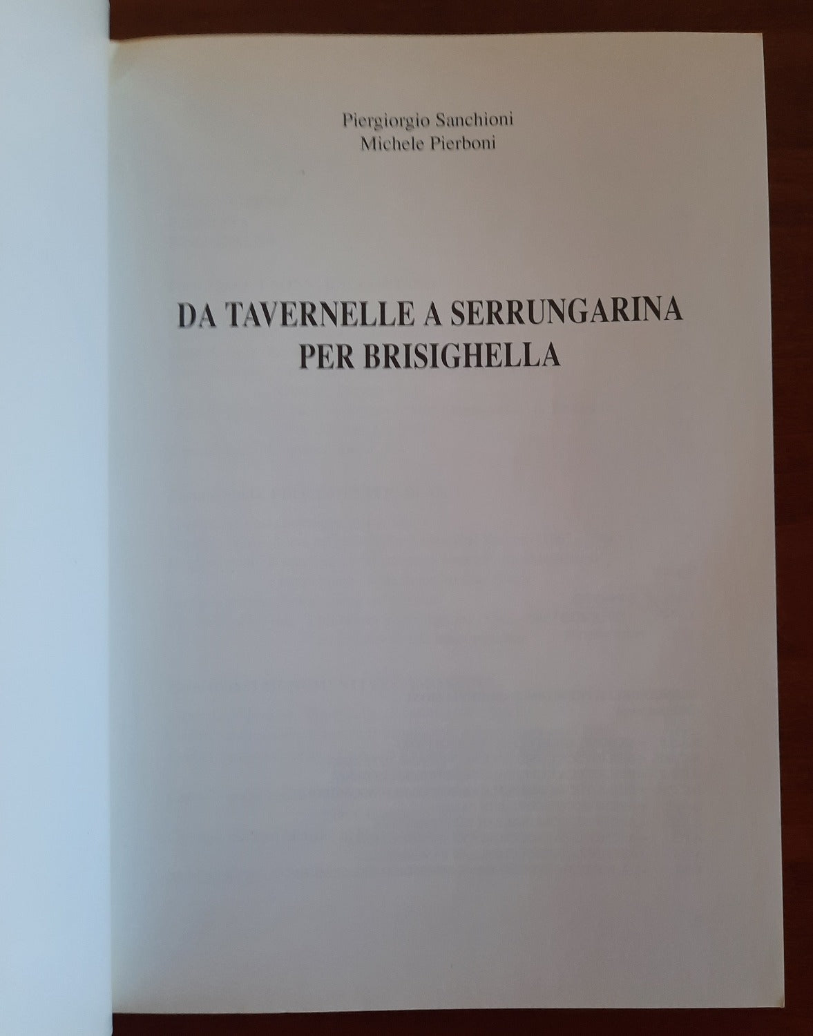 Da Tavernelle a Serrungarina per Brisighella - Libreria Biellese