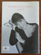 Dai diamanti non nasce niente. Storie di vita e di giardini - Rizzoli - Libreria Biellese