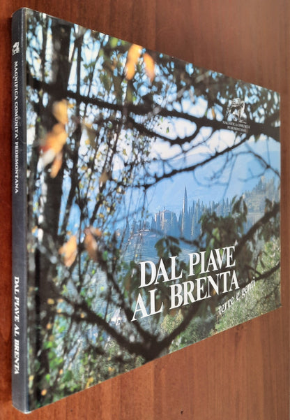 Dal Piave al Brenta terre e genti