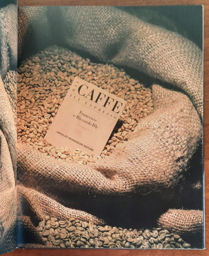 Dal caffè all’espresso - Mondadori - 1989