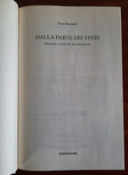 Dalla parte dei vinti: memorie e verità del mio Novecento - Libreria Biellese