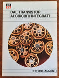 Dal transistor ai circuiti integrati - Libreria Biellese