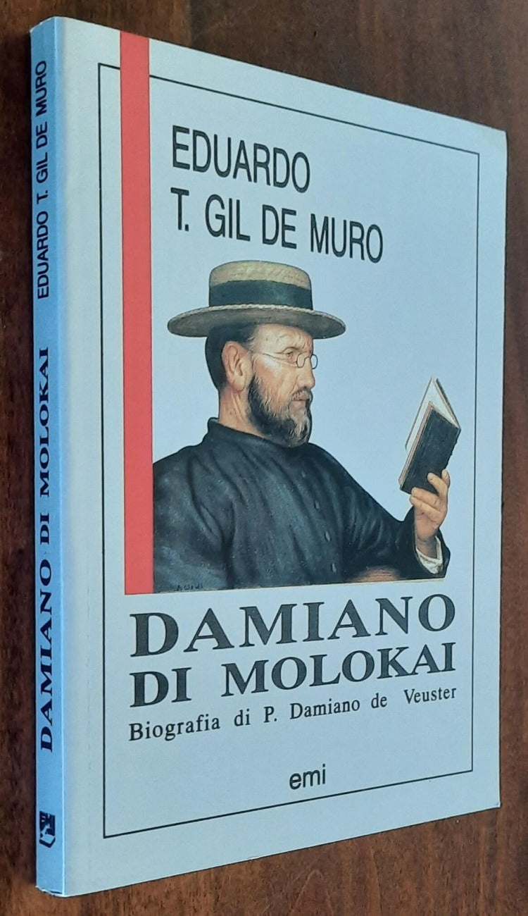 Damiano di Molokai. Biografia di P. Damiano de Veuster - Libreria Biellese