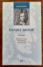 Daniel Defoe : Romanzi ( Robinson Crusoe - Moll Flanders - Lady Roxana ) - Libreria Biellese
