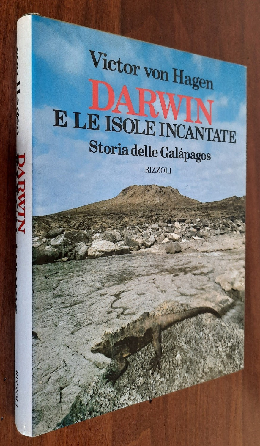 Darwin e le isole incantate. Storia delle Galapagos