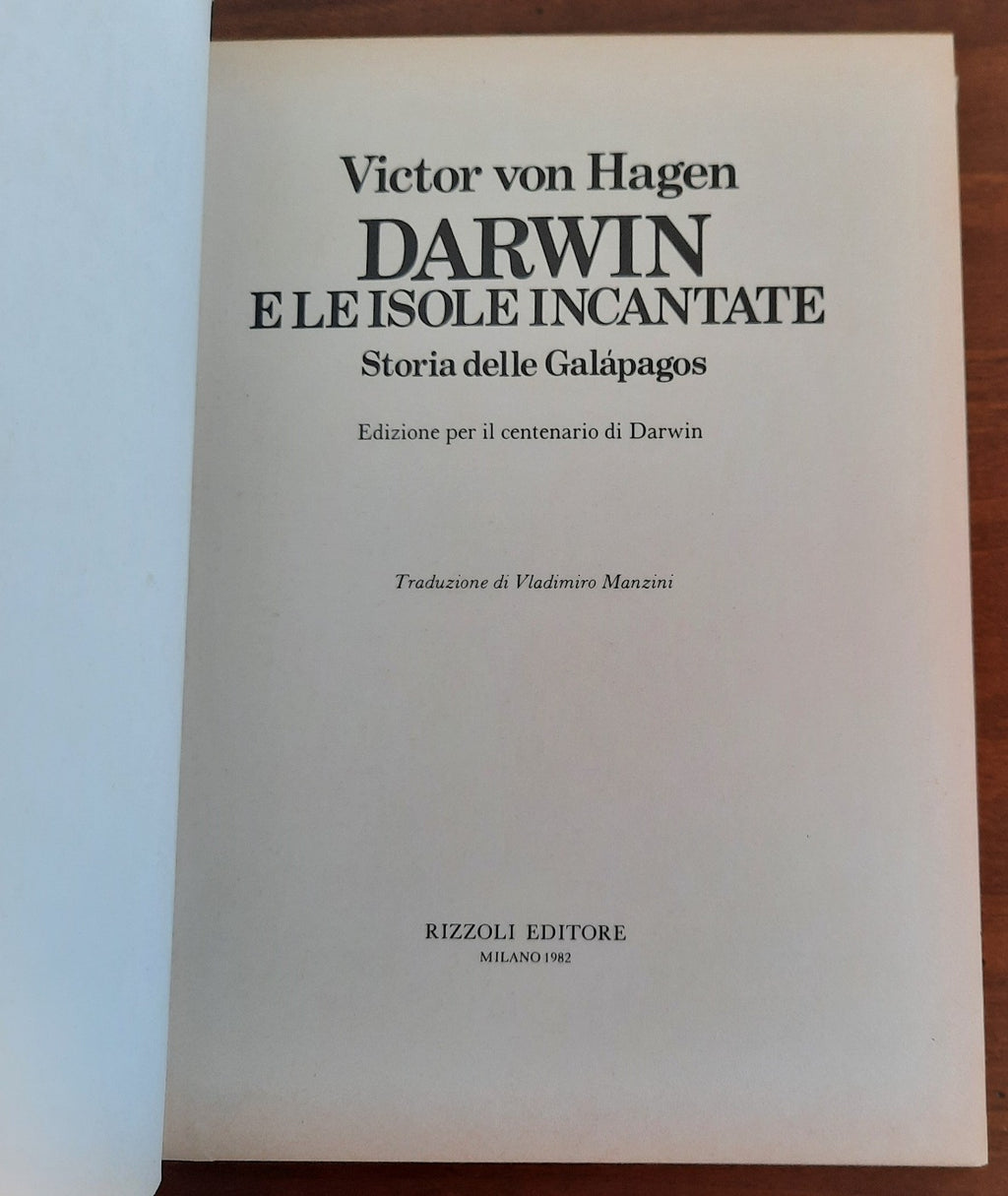 Darwin e le isole incantate. Storia delle Galapagos - Libreria Biellese