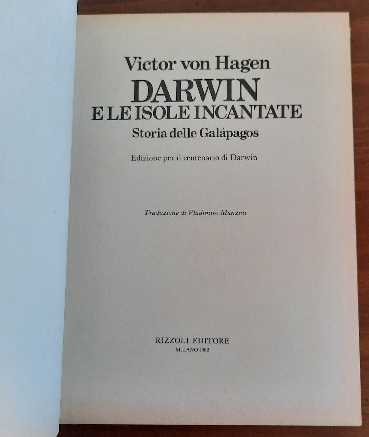 Darwin e le isole incantate. Storia delle Galapagos - Libreria Biellese