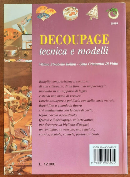 Decoupage. Tecnica e modelli - Demetra - 1996