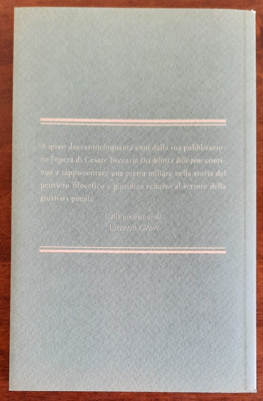 Dei delitti e delle pene - di Cesare Beccaria - 2010 - Libreria Biellese