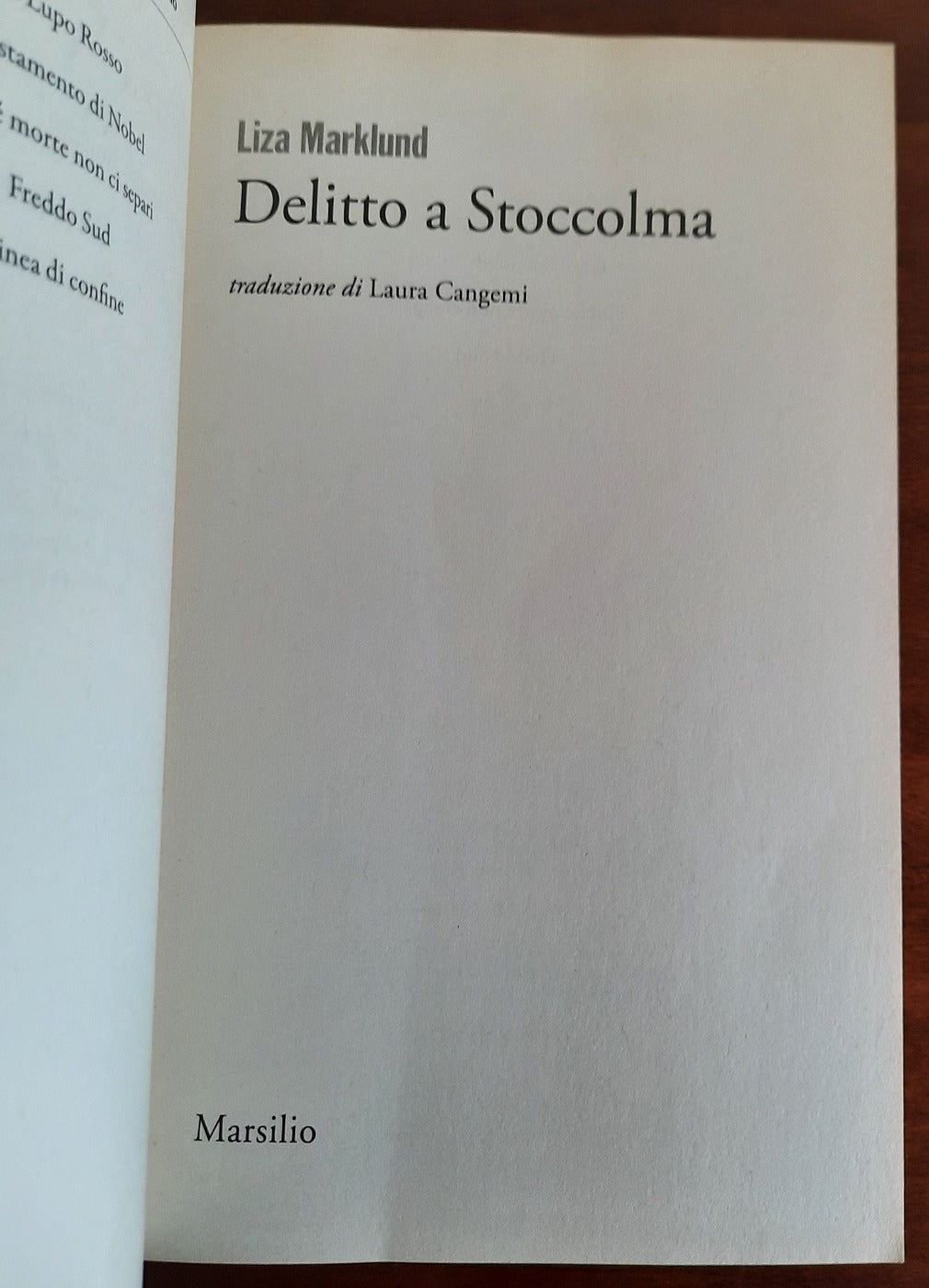 Delitto a Stoccolma. Le inchieste di Annika Bengtzon Vol. 4 - Libreria Biellese