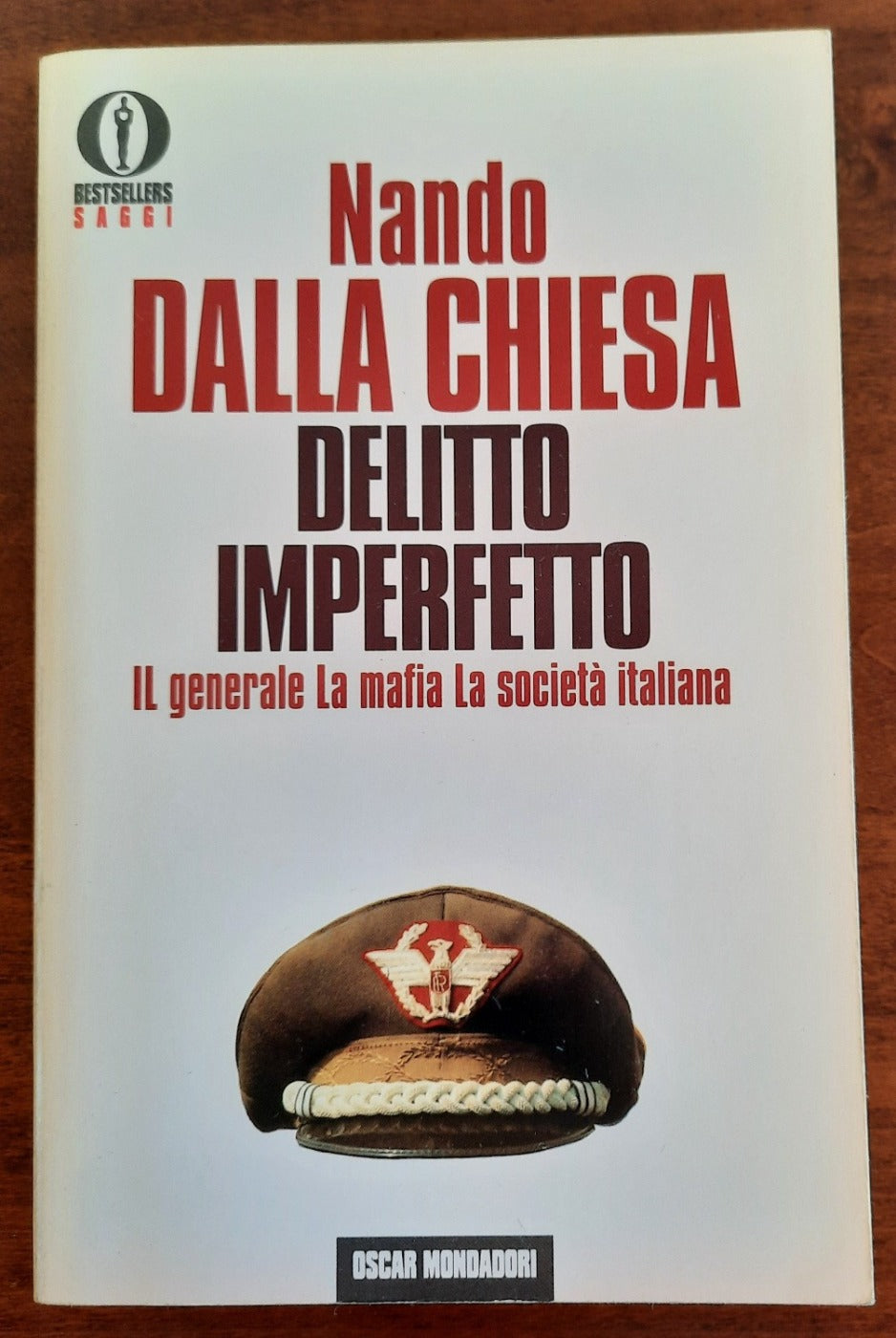 Delitto imperfetto. Il generale, la mafia, la società italiana - Libreria Biellese
