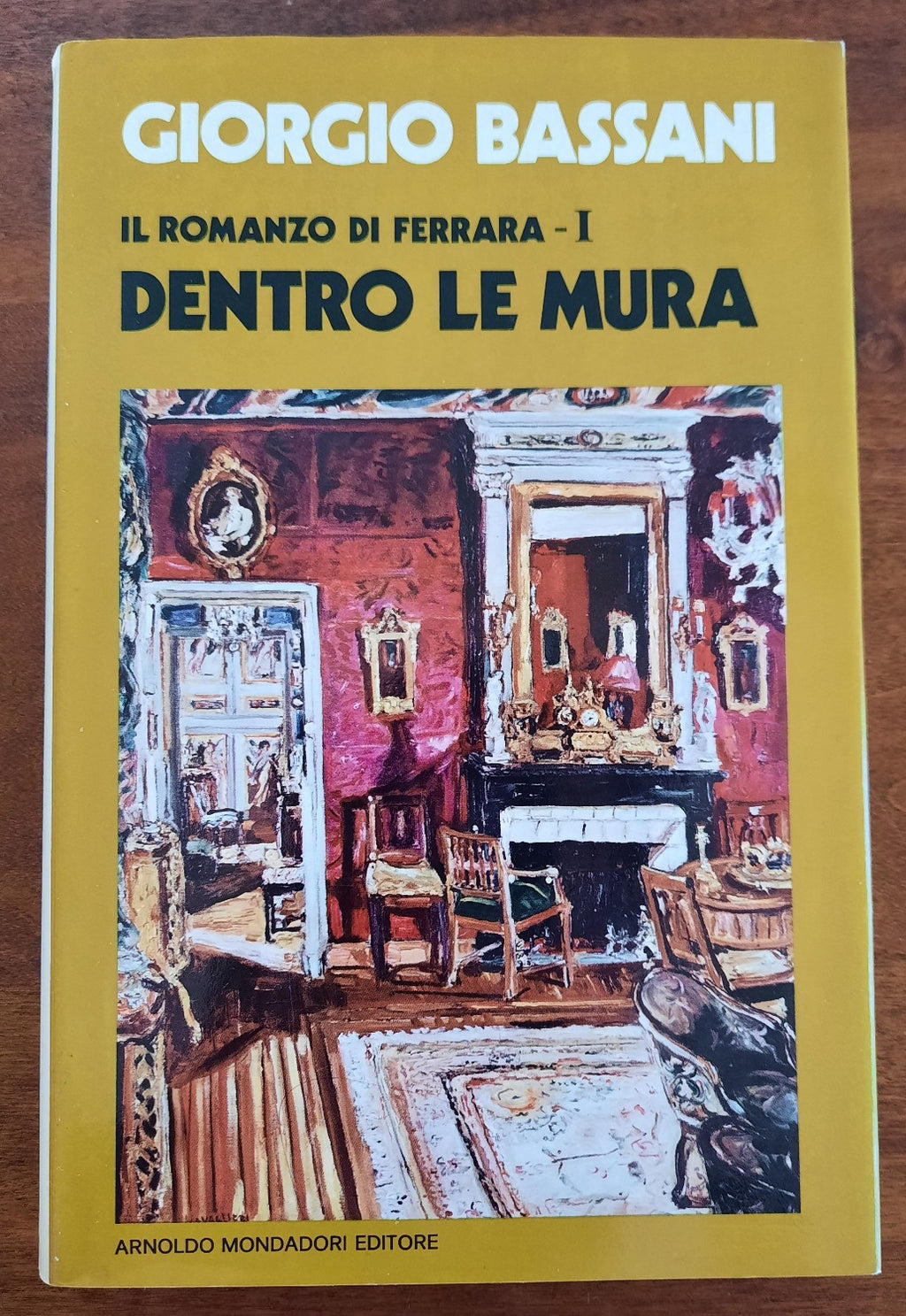 Dentro le mura. Il romanzo di Ferrara - I - Libreria Biellese