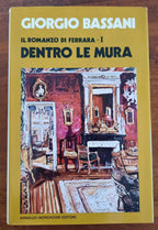 Dentro le mura. Il romanzo di Ferrara - I - Libreria Biellese