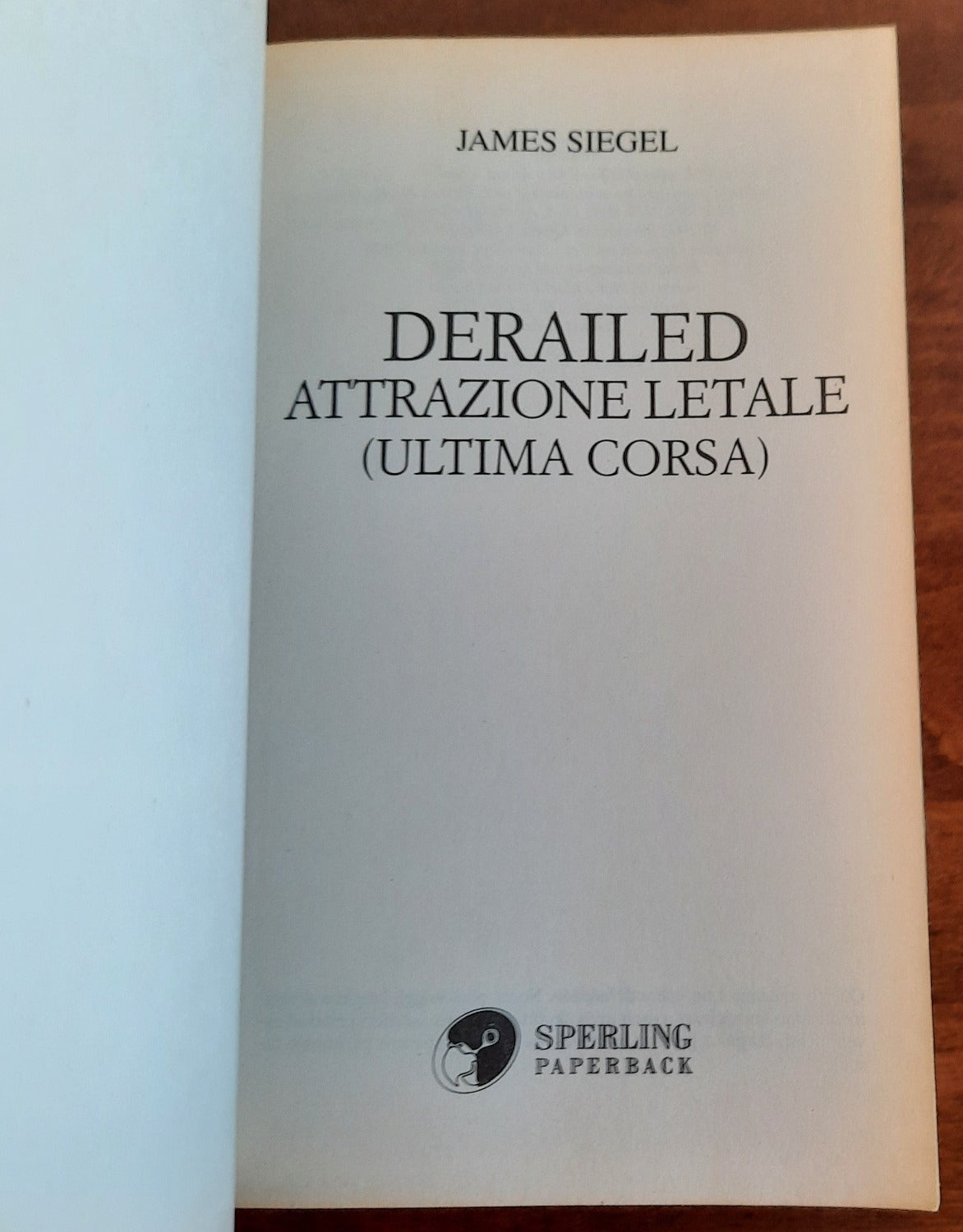 Derailed: attrazione letale (ultima corsa) - Libreria Biellese