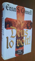 Deus lo volt ! Cronaca delle Crociate - Libreria Biellese