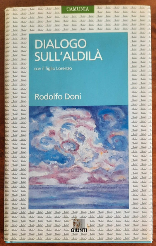 Dialogo sull’aldilà con il figlio Lorenzo