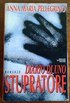 Diario di uno stupratore - Libreria Biellese