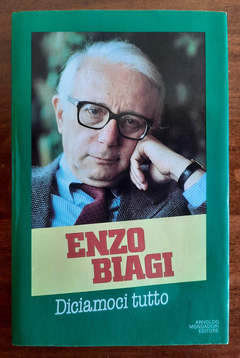Diciamoci tutto - Enzo Biagi - Libreria Biellese