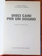 Dieci cani per un sogno - De Agostini - 1984 - Libreria Biellese