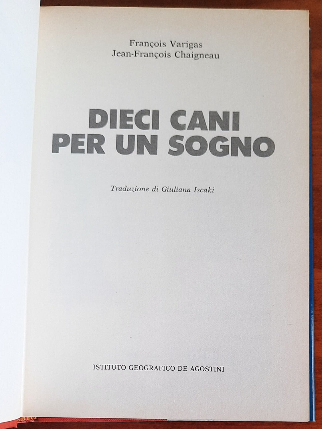 Dieci cani per un sogno - De Agostini - 1984 - Libreria Biellese