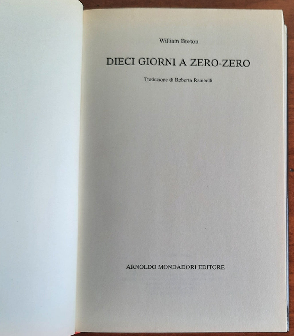 Dieci giorni a zero-zero - Libreria Biellese