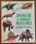 Dinosauri e animali preistorici. La ricostruzione dei grandi dominatori del pianeta e degli altri vertebrati - Libreria Biellese