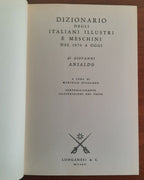 Dizionario degli italiani illustri e meschini dal 1870 ad oggi - Libreria Biellese