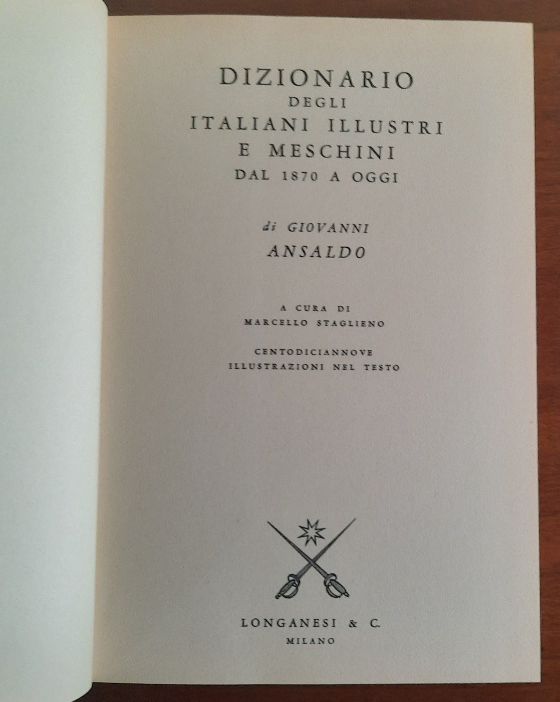 Dizionario degli italiani illustri e meschini dal 1870 ad oggi - Libreria Biellese