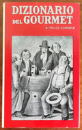 Dizionario del gourmet - Novedit Milano - 1961 - Libreria Biellese