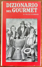 Dizionario del gourmet - Novedit Milano - 1961 - Libreria Biellese