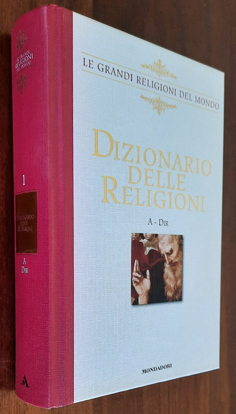 Dizionario delle religioni - vol. 1 ( A - DIR ) - Libreria Biellese