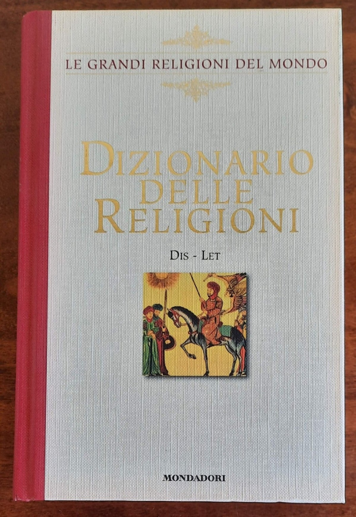 Dizionario delle religioni - vol. 2 ( DIS - LET ) - Libreria Biellese