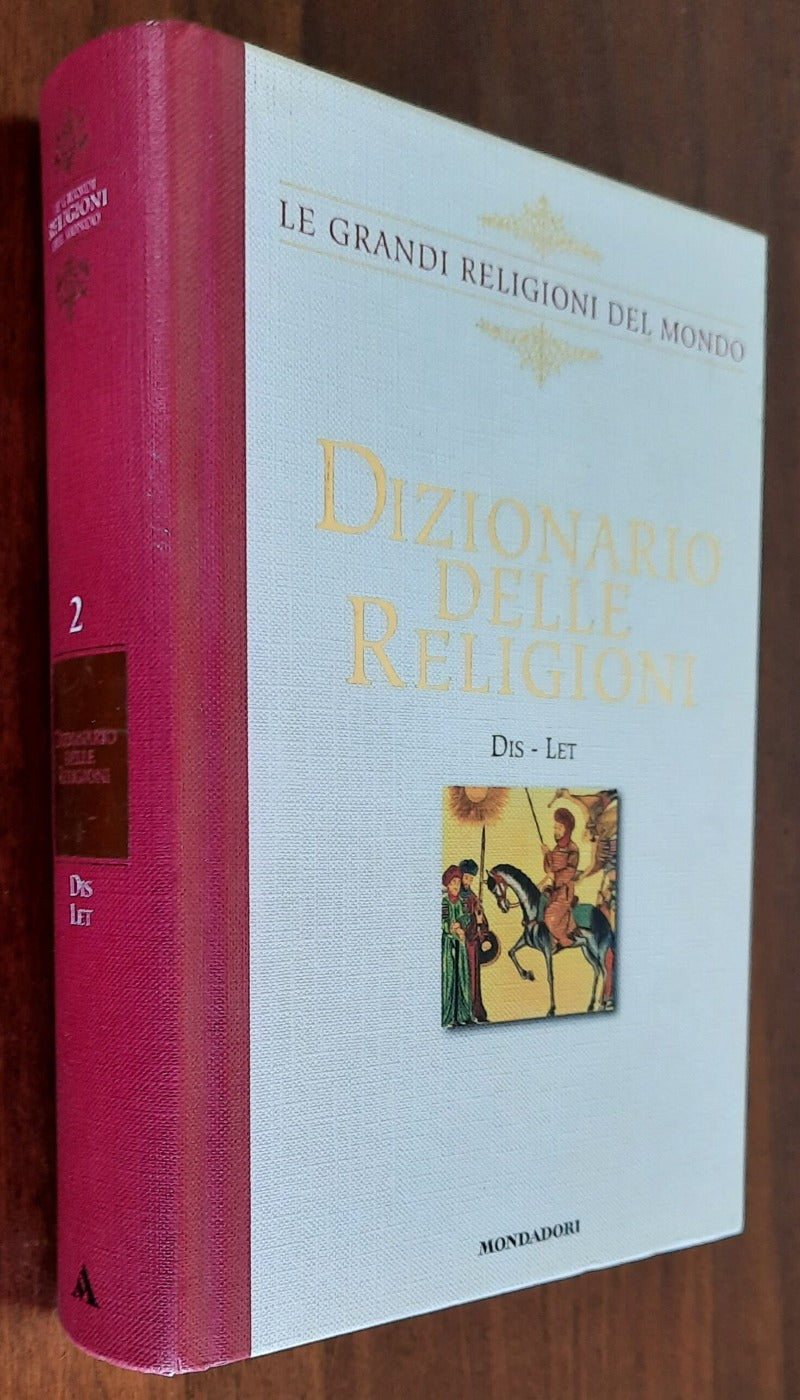 Dizionario delle religioni - vol. 2 ( DIS - LET ) - Libreria Biellese