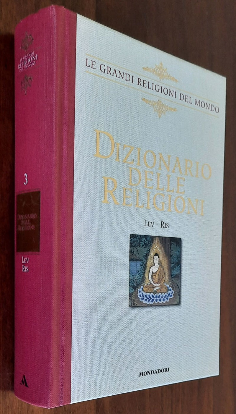Dizionario delle religioni - vol. 3 ( LEV - RIS ) - Libreria Biellese