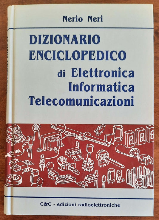 Dizionario enciclopedico di Elettronica, Informatica, Telecomunicazioni
