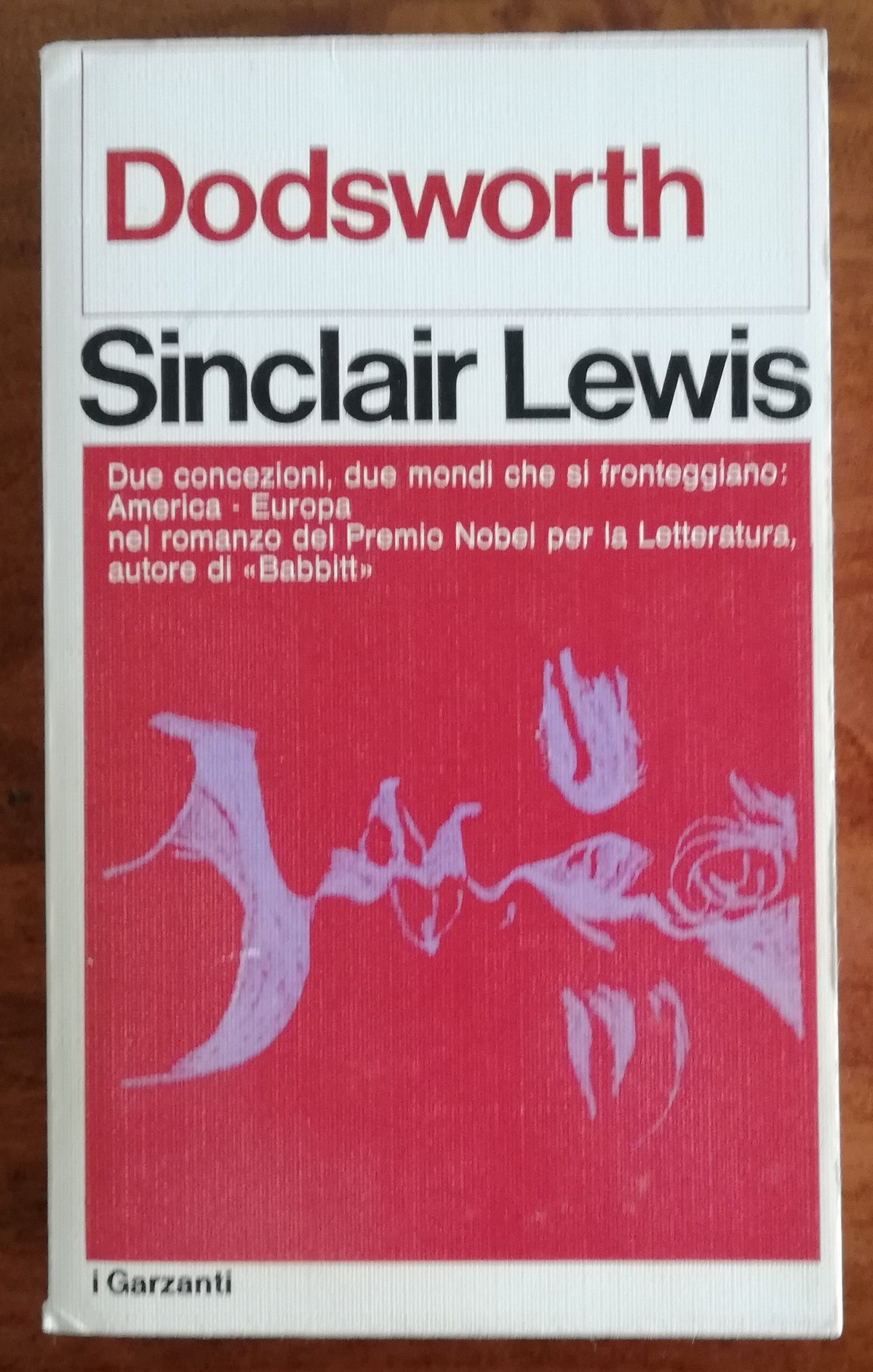 Dodsworth. Il romanzo di un americano in Europa - Garzanti - Libreria Biellese