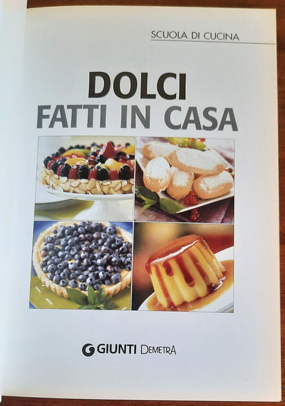 Dolci fatti in casa - Giunti Demetra - 2010