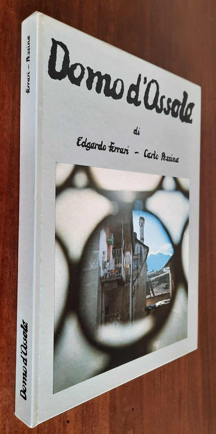 Domo d’Ossola. Un fotografo e una città - Libreria Biellese
