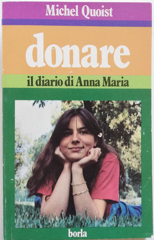 Donare. Il diario di Anna Maria