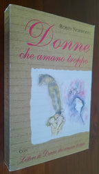 Donne che amano troppo + Lettere di donne che amano troppo - Libreria Biellese