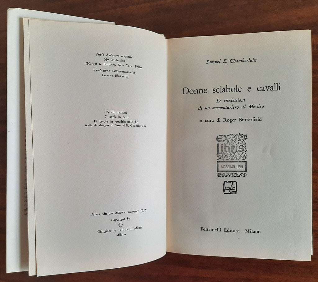 Donne sciabole e cavalli. Le confessioni di un avventuriero al Messico - Libreria Biellese