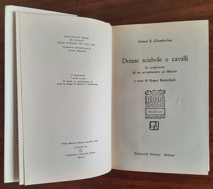 Donne sciabole e cavalli. Le confessioni di un avventuriero al Messico