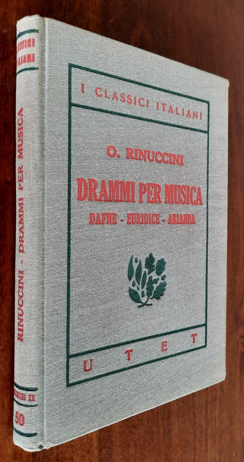 Drammi per musica. Dafne - Euridice - Arianna