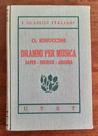 Drammi per musica. Dafne - Euridice - Arianna - Libreria Biellese