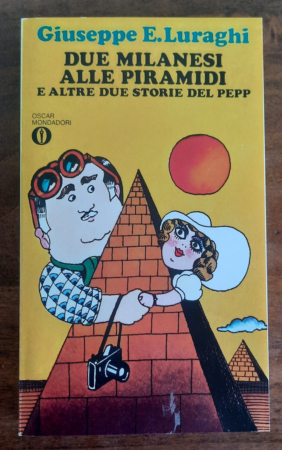 Due milanesi alle piramidi e altre due storie del Pepp - Libreria Biellese
