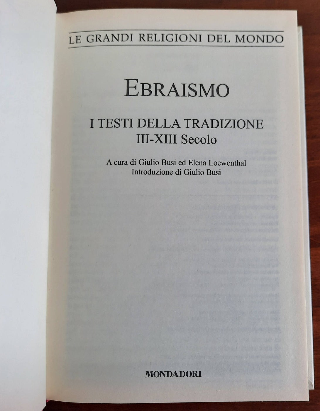 Ebraismo. I testi della tradizione III - XIII secolo e XIV - XVIII secolo (2 volumi) - Libreria Biellese